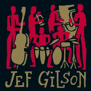 last ned album Jef Gilson - The Archives