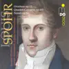 Stream & download Spohr: Overture, Op. 12, Concerto, Op. 131 & Nonet, Op. 31