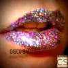 Juicy Disco - Single album lyrics, reviews, download
