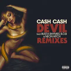 Devil (feat. Busta Rhymes, B.o.B & Neon Hitch) [Chuckie & Diamond Pistols Remix] Song Lyrics