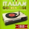 Italian Golden Age: 1969