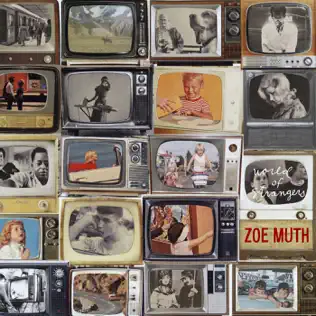 ladda ner album Zoe Muth - World Of Strangers