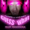 Guess What? (Remixes) album lyrics, reviews, download