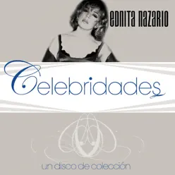 Celebridades - Ednita Nazarío - Ednita Nazario