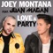 Love & Party (feat. Juan Magan) - Joey Montana lyrics