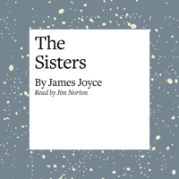 James Joyce - The Sisters (Unabridged) artwork
