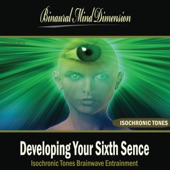 Developing Your Sixth Sence: Isochronic Tones Brainwave Entrainment artwork