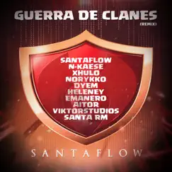 Guerra de Clanes (feat. N-Kaese, Xhulo, Norykko, Heleney, Emanero, Aitor, Santa RM & Viktorstudios) Song Lyrics