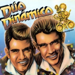 Duo Dinámico - Yo Busco Una Muchacha Como Tú