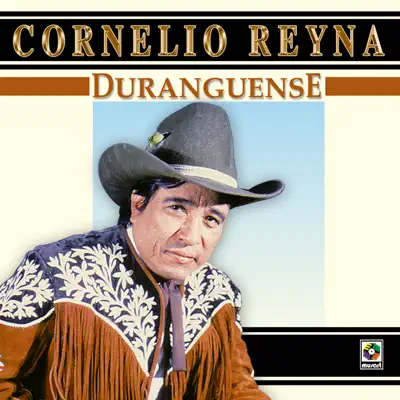 Duranguense - Cornelio Reyna