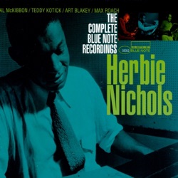 Herbie Nichols Trio - 117th Street