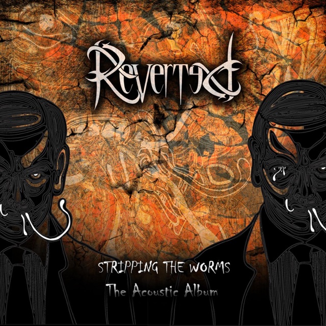 Reverted Stripping the Worms Album Cover