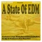 A State of EDM Stick 2 128 - Supaman lyrics