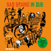Bad Brains In Dub: Conducted by Kein Hass Da - バッド・ブレインズ