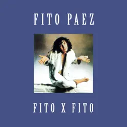 Fito X Fito - Fito Páez