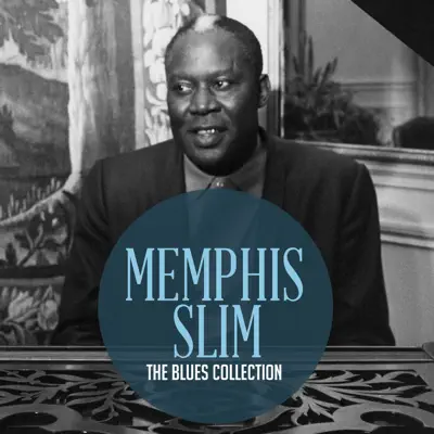 The Classic Blues Collection: Memphis Slim - Memphis Slim