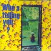 Who´s Tellin You? - EP