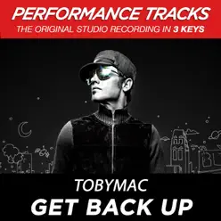 Get Back Up (Performance Tracks) - EP - tobyMac