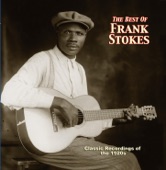 Frank Stokes - You Shall