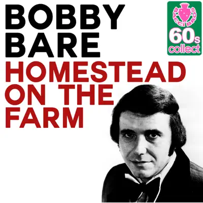 Homestead On the Farm (Remastered) - Single - Bobby Bare