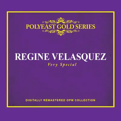 Very Special - Regine Velasquez