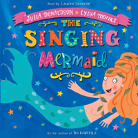 Julia Donaldson - The Singing Mermaid (Unabridged) artwork