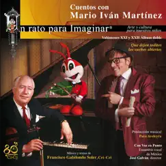 XXI & XXIII: Cri-Cri, Que Dejen Toditos los Sueños Abiertos by Mario Iván Martínez album reviews, ratings, credits