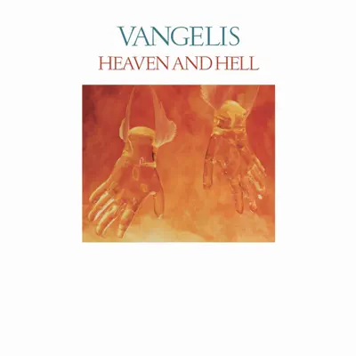 Heaven and Hell - Vangelis