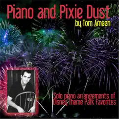 Piano and Pixie Dust by Tom Ameen album reviews, ratings, credits