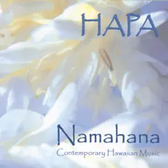 Namahana by Hapa album reviews, ratings, credits