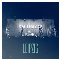 Leipzig - Single - Balthazar