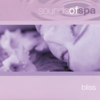 Sounds of Spa: Bliss - Various Artists