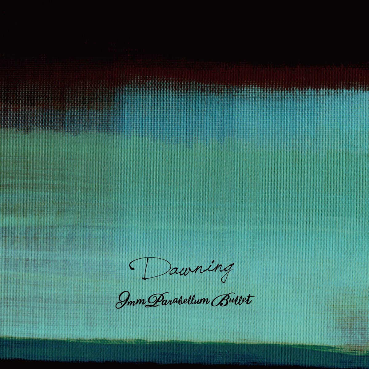 Dawning Standard Edition By 9mm Parabellum Bullet On Apple Music