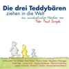 Die drei Teddybären ziehen um die Welt, 2015