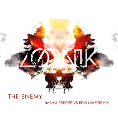 The Enemy (Nash & Pepper vs. Erik Lake Remix) - Single - Zornik