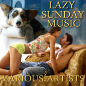 Lazy Sunday Music - Verschillende artiesten