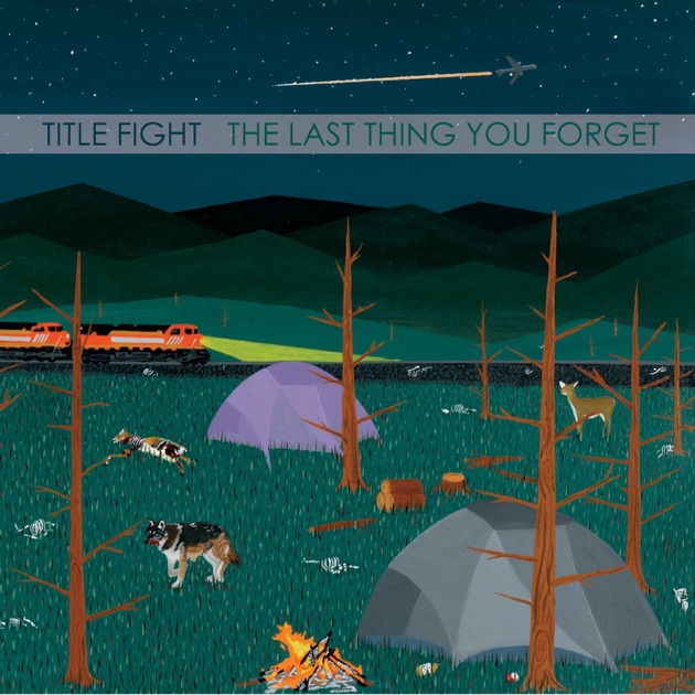 The Last Thing You Fet By Title Fight On Apple Music