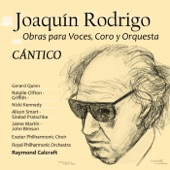 Joaquín Rodrigo: Obras para Voces, Coro y Orquesta.  Cántico artwork
