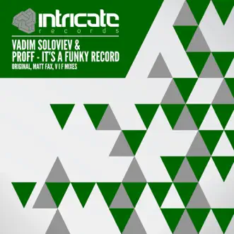 It's a Funky Record - Single by PROFF & Vadim Soloviev album reviews, ratings, credits