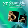 97 Greatest Hits for Concert Band album lyrics, reviews, download