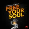 Stream & download Free Your Soul - Single