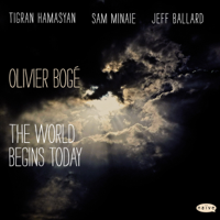 Olivier Bogé - The World Begins Today artwork