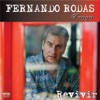 Fernando Rodas - Si Supiera Que la Extraño