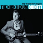 The Nick Hexum Quintet - Once In Your Life