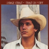 George Strait - Down And Out