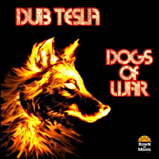 Dogs of War - Single by Dub Tesla