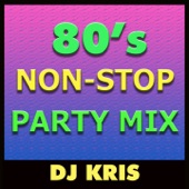 80's Non-Stop Party Mix artwork
