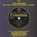 Go Harlem - New York Columbia Recordings, Vol. 2