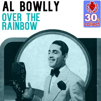 Over the Rainbow (Remastered) - Single - Al Bowlly