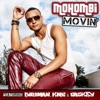 Movin (French Version) [feat. Birdman, K.M.C. & Caskey] - Single